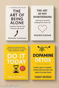 Combo of 4 best selling novels ( Art of being alone &Art of not overthinking &. Do it today & Dopamine detox