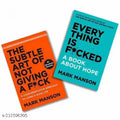 THE SUBTLE ART OF NOT GIVING A F*CK BY MARK MANSON+EVERY THING IS FUCKED BY MARK MANSON^^